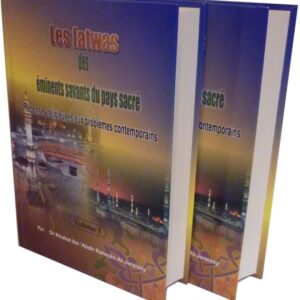 Les fatwas des éminents savants du pays sacré (2 VOL)