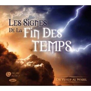 Les signes de la fin des temps -CD MP3