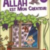 Allah est mon créateur n°1