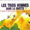 Les trois hommes dans la grotte