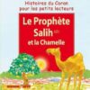Le prophete Salih et la chamelle