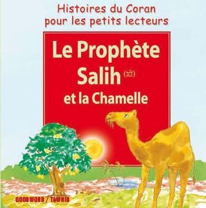 Le prophete Salih et la chamelle