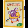 J’écris mes premières lettres arabes