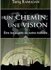 Un chemin, une vision