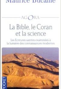 La Bible, le Coran et la science