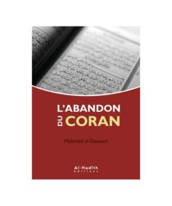 L'abandon du Coran
