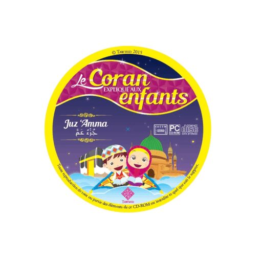 Le Coran expliqué aux enfants - Juz 'Amma