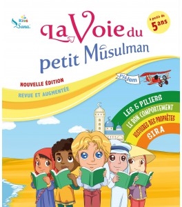 La voie du petit Musulman