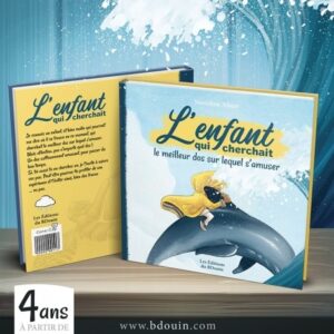 L'enfant qui cherchait le meilleur dos sur lequel s'amuser (à partir de 4 ans) Bdouin
