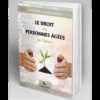 LE DROIT DES PERSONNES ÂGÉES EN ISLAM