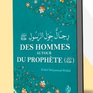Des Hommes Autour Du Prophète