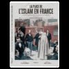 LA PLACE DE L'ISLAM EN FRANCE (VERSION INTÉGRALE)