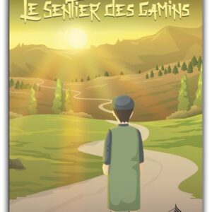 LE SENTIER DES GAMINS