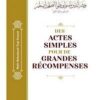 Des actes simples pour de grandes récompenses