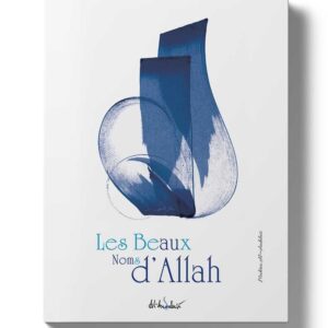 Les Beaux Noms d’Allah