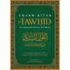 CHARH KITAB AT-TAWHID: Le Commentaire Du Livre De L'Unicité