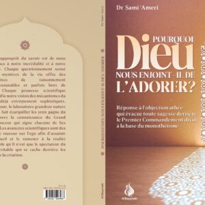 Pourquoi Dieu nous enjoint-il de l'adorer ?