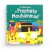 LA JEUNESSE DU PROPHÈTE MOUHAMMAD