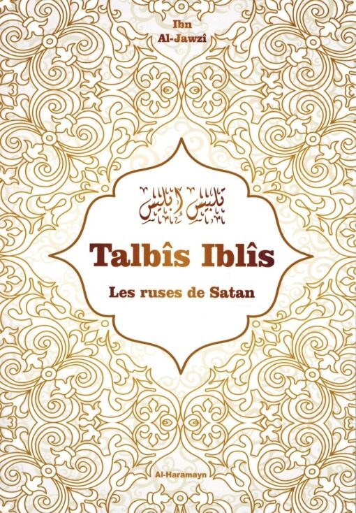 Talbis iblis les ruses de satan