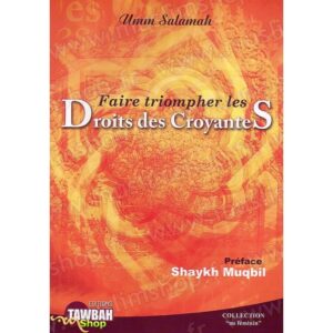 FAIRE TRIOMPHER LES DROITS DES CROYANTS