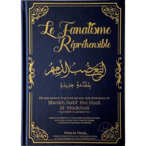 LE FANATISME REPREHENSIBLE