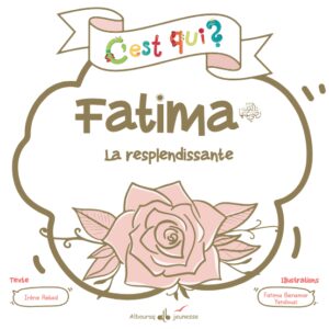 C'EST QUI FATIMA?