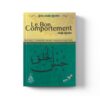 LE BON COMPORTEMENT