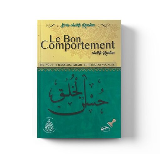LE BON COMPORTEMENT