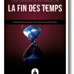 Les grands signes de la fin des Temps