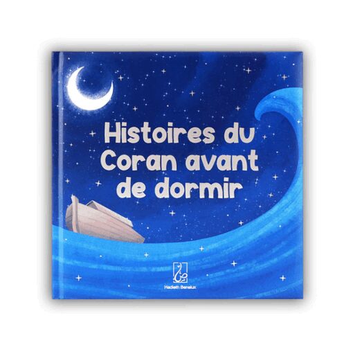 Histoires du coran avant de dormir