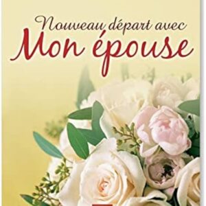 NOUVEAU DEPART AVEC MON EPOUSE - MUHAMMAD IBN IBRÂHÎM AL-HAMAD