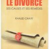 Le divorce, ses causes et ses remèdes