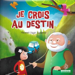 Je crois au destin