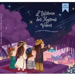L'Histoire des Maisons Volées