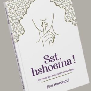 Sst, hshoema! Confessie van een moslim seksuologe