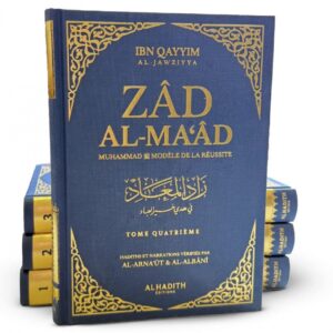 Zad Al-Ma'âd - bleu - version intégrale - Muhammad modèle de réussite - Ibn Qayyim