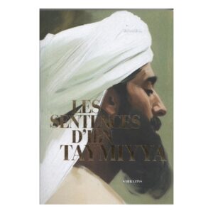 Les sentences d'Ibn Taymiyya - Renaud Kingler - Sarrazins