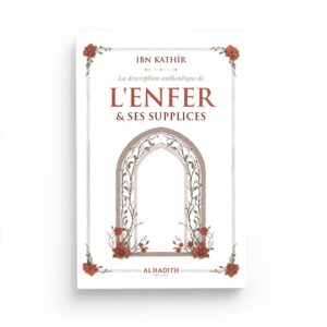 La description authentique de l'Enfer & ses supplices