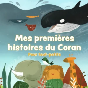 Mes premières histoires du Coran pour tout-petits