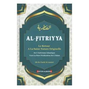 Al-Fitriyya : Le retour à la saine nature originelle - Farid Al Ansari