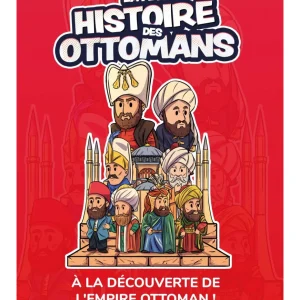 La petite histoire des Ottomans - Issa Meyer