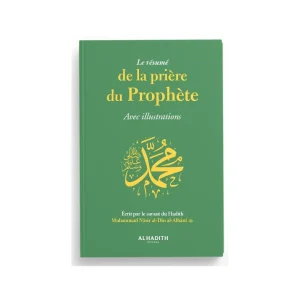 Le résumé de la prière du Prophète