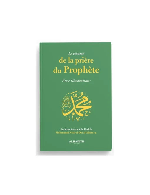 Le résumé de la prière du Prophète