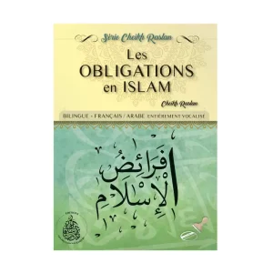 Les obligations en Islam - Cheikh Raslan - Bilingue (Français/Arabe)