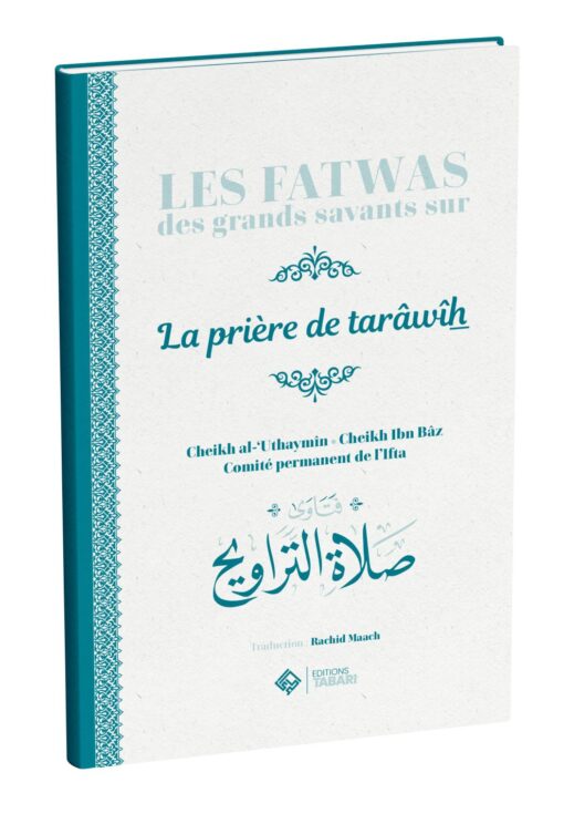 Les fatwas des grands savants sur la prière de tarawih - éditions Tabari