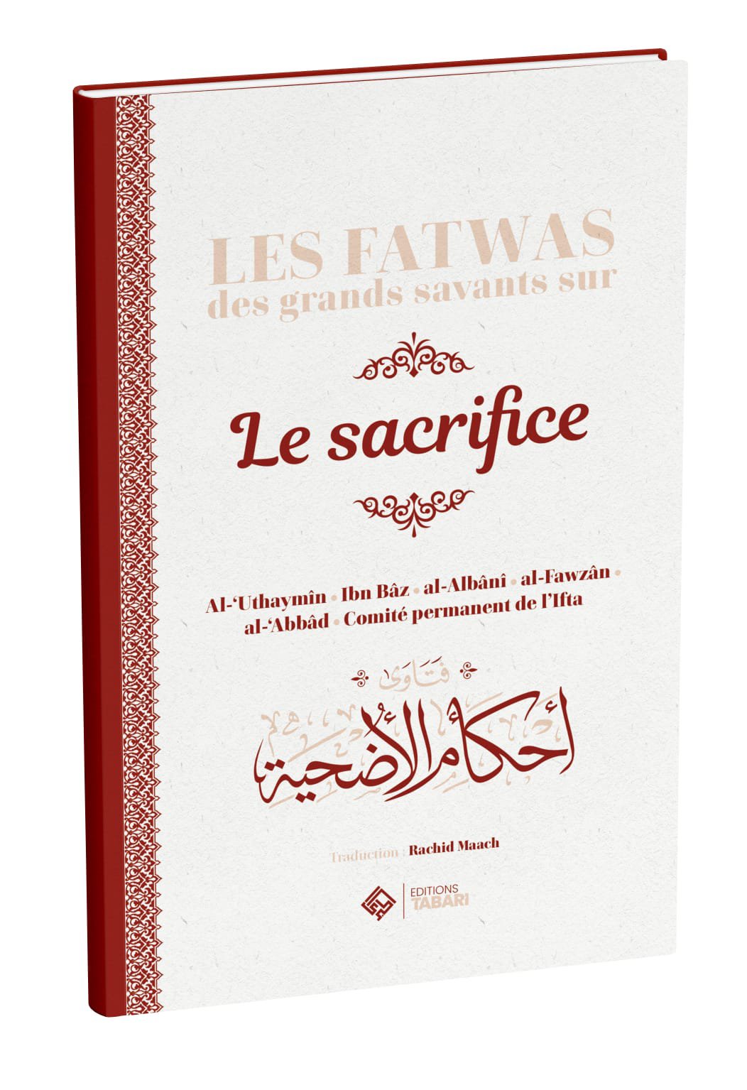 Les fatwas des grands savants sur le sacrifice - éditions Tabari