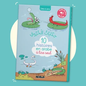 10 histoires en arabe à lire seul (avec Audio)- 6 ans