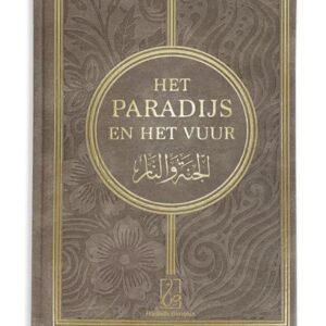 Het Paradijs en het Vuur