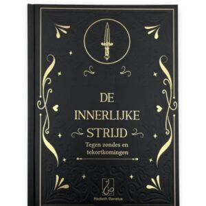 De innerlijke strijd - Tegen zondes en tekortkomingen