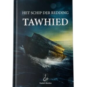 Het Schip der Redding - Tawhied